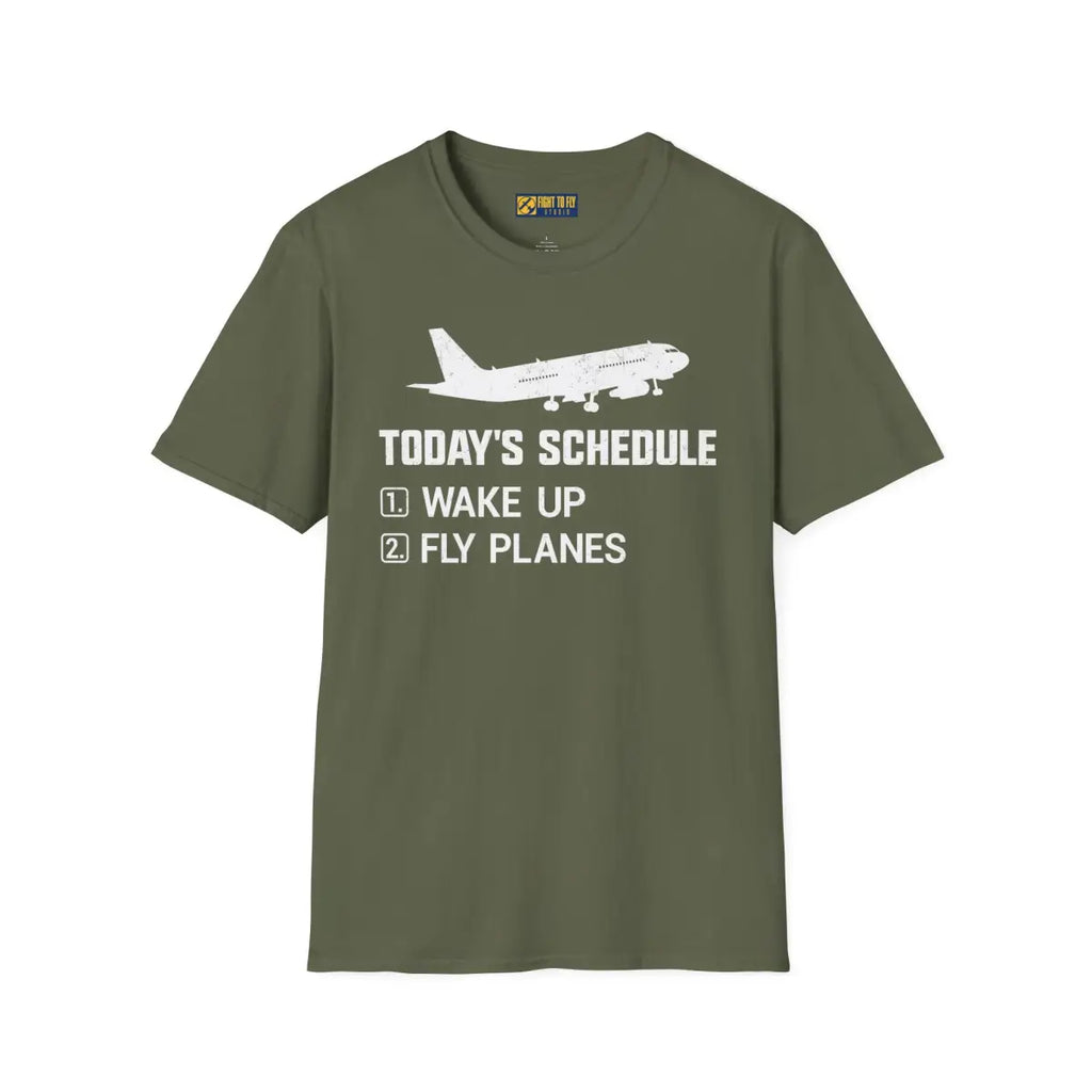 Today’s Schedule: Wake Up Fly Planes - T-Shirt - Pilot gifts - WWII warbird t-shirt