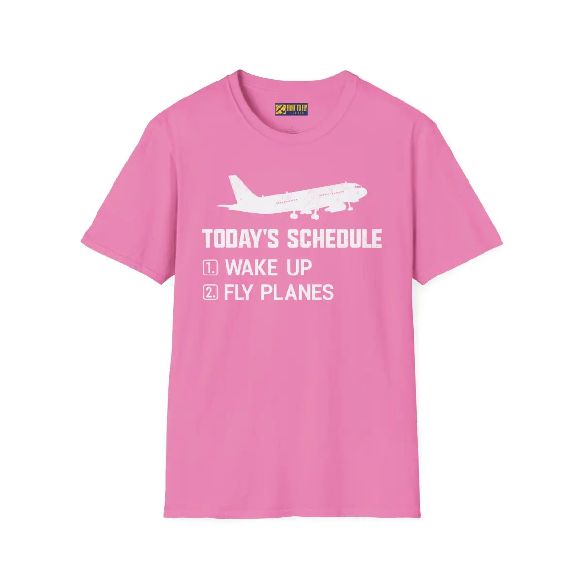 Today’s Schedule: Wake Up Fly Planes - T-Shirt - Pilot gifts - WWII warbird t-shirt