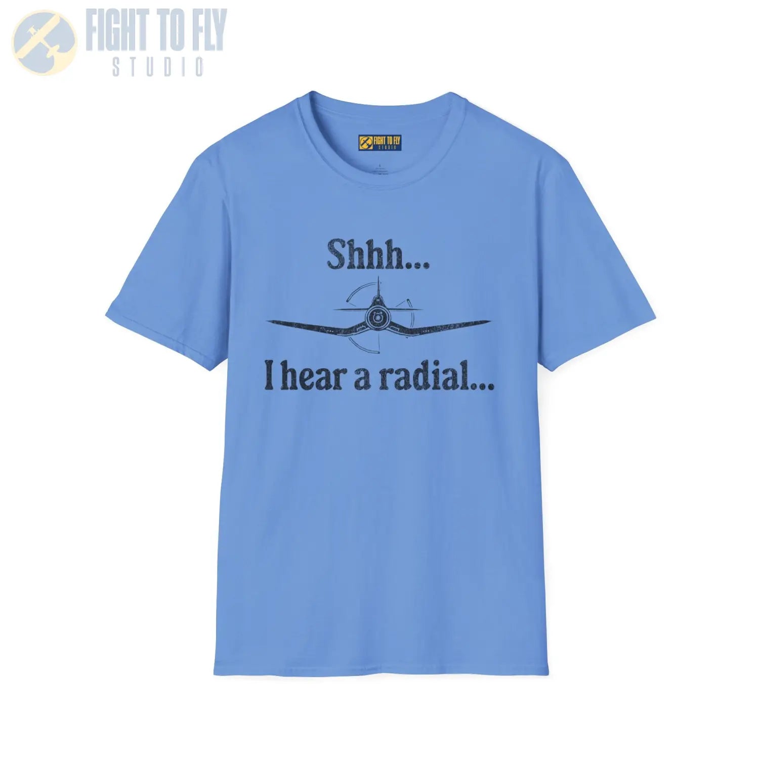 Shhh... I Hear a Radial - T-Shirt - Pilot gifts - WWII warbird t-shirt
