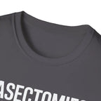 Vasectomies Prevent Abortion - T-Shirt - Pilot gifts - WWII warbird t-shirt