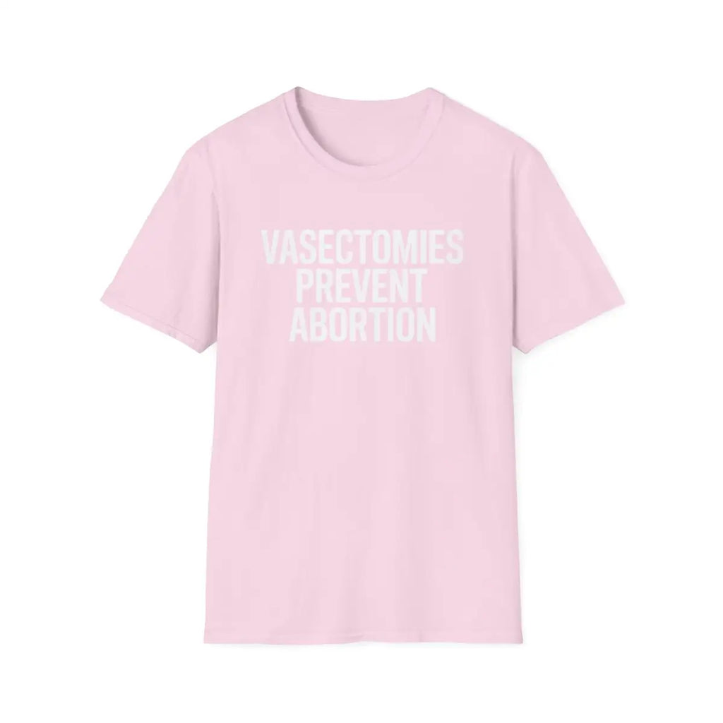 Vasectomies Prevent Abortion - T-Shirt - Pilot gifts - WWII warbird t-shirt
