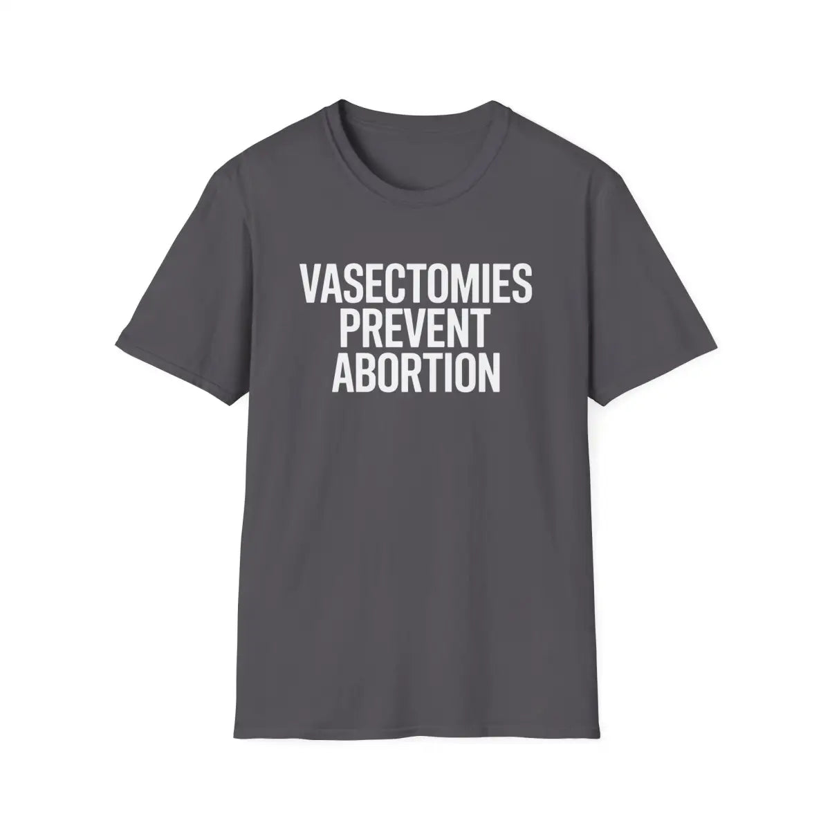Vasectomies Prevent Abortion - T-Shirt - Pilot gifts - WWII warbird t-shirt