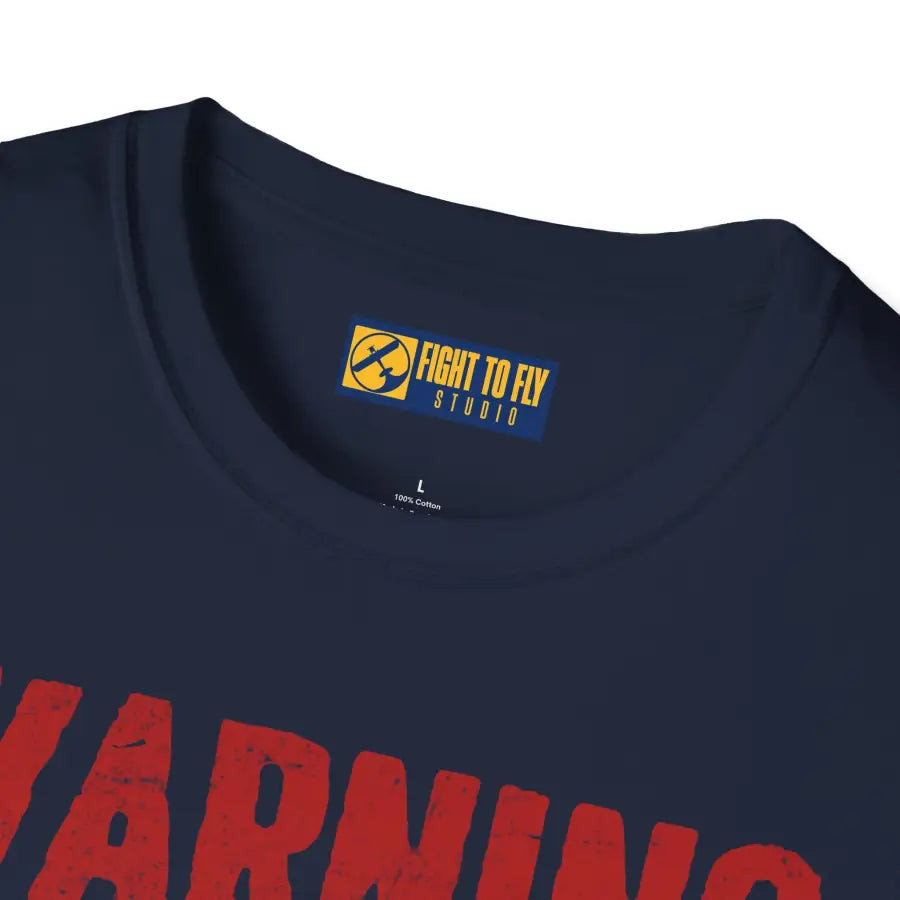 Warning Airplane Enthusiast - T-Shirt - Pilot gifts - WWII warbird t-shirt