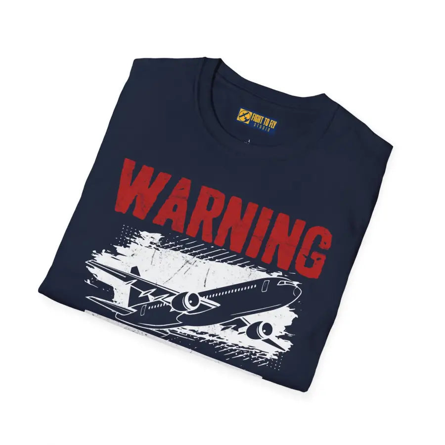 Warning Airplane Enthusiast - T-Shirt - Pilot gifts - WWII warbird t-shirt