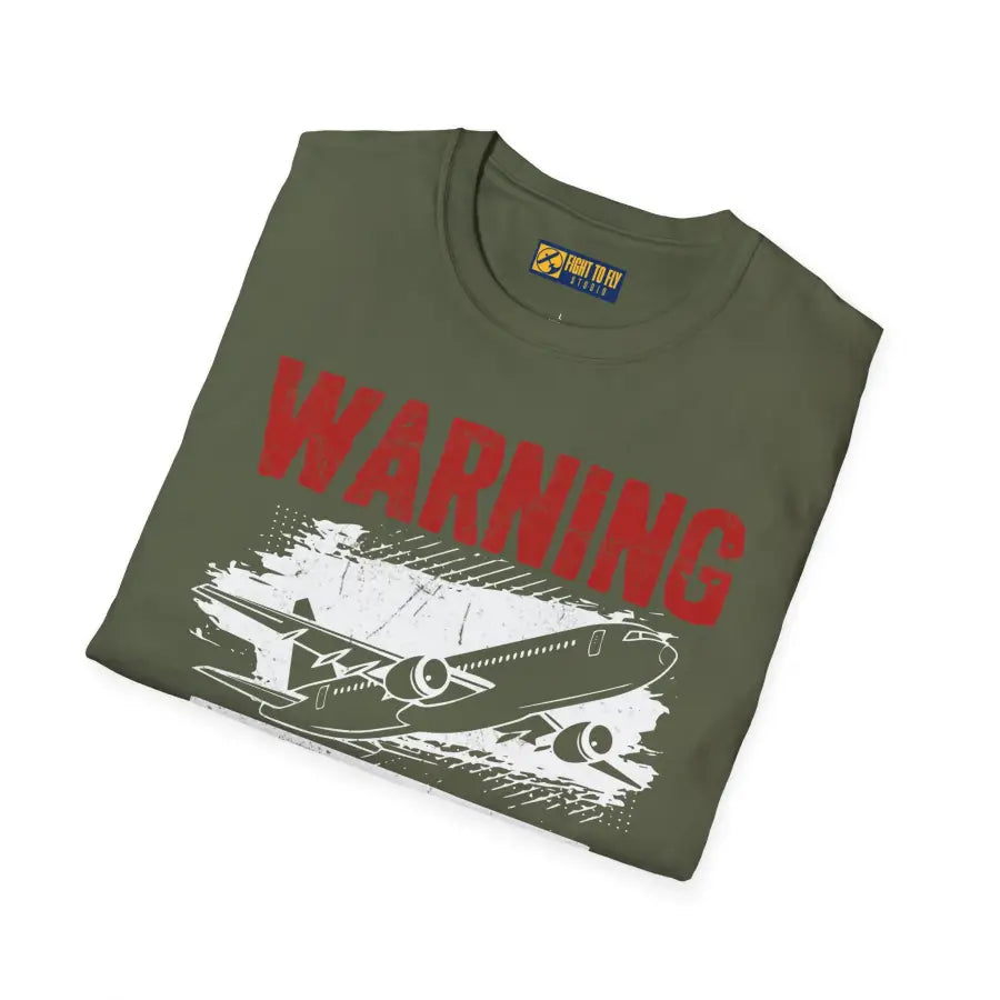 Warning Airplane Enthusiast - T-Shirt - Pilot gifts - WWII warbird t-shirt