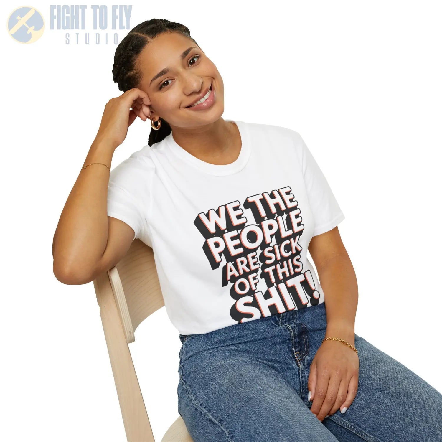 We the People Are Sick of This Shit - T-Shirt - Pilot gifts - WWII warbird t-shirt