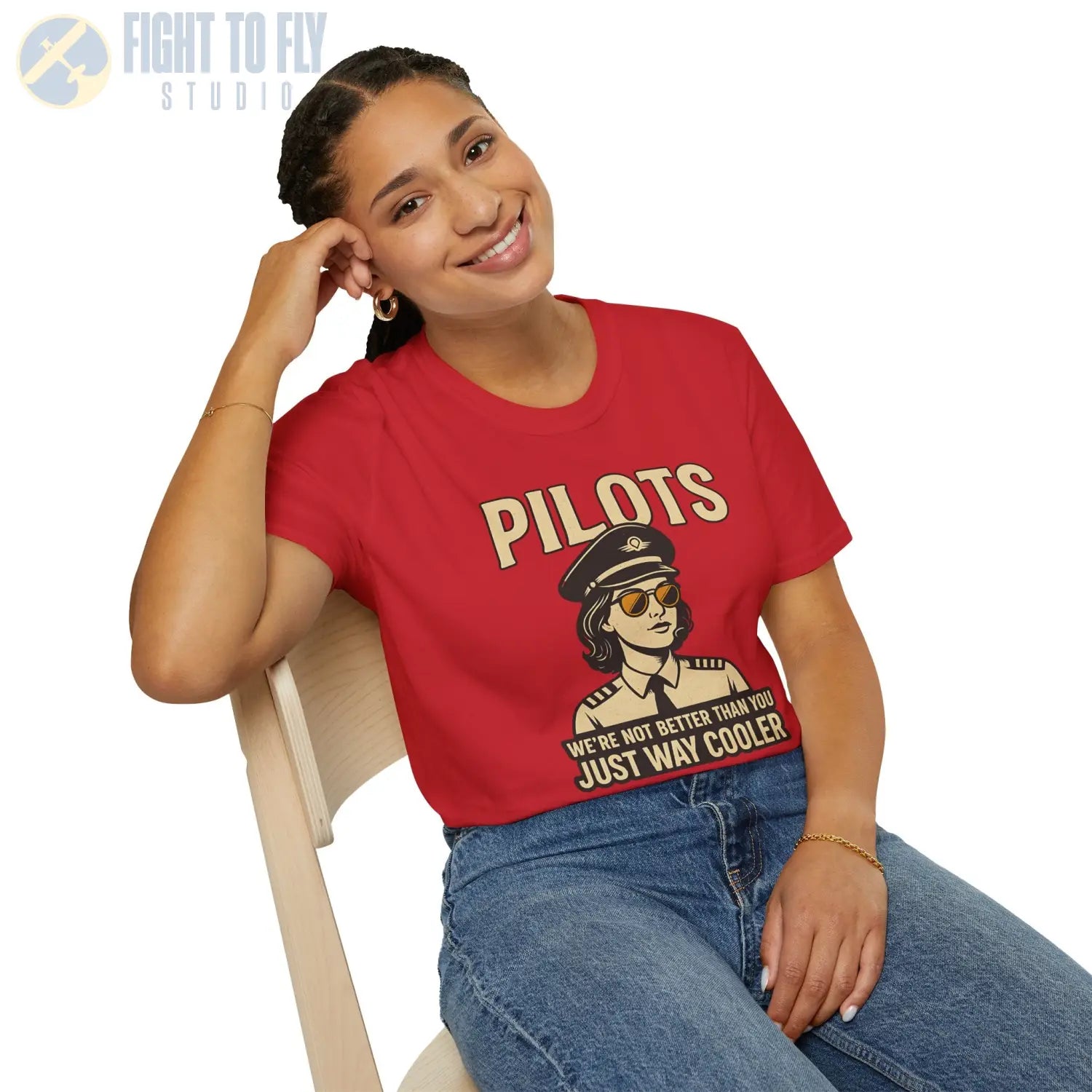 We’re Not Better Than You Just Way Cooler - Modern Female Pilot T-Shirt - gifts - WWII warbird t-shirt