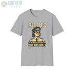 We’re Not Better Than You Just Way Cooler - Modern Female Pilot T-Shirt - gifts - WWII warbird t-shirt