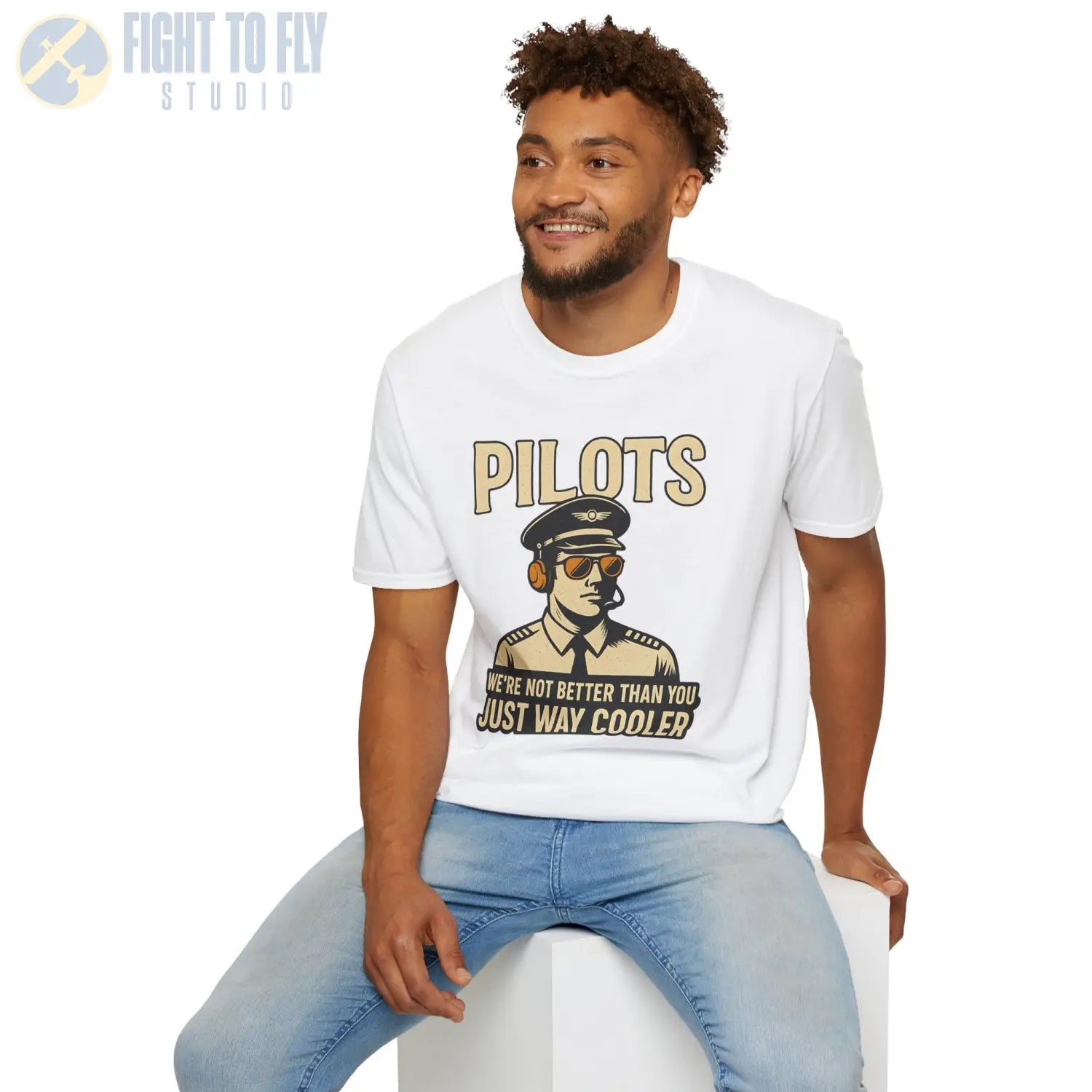 We’re Not Better Than You Just Way Cooler - Modern Male Pilot T-Shirt - gifts - WWII warbird t-shirt