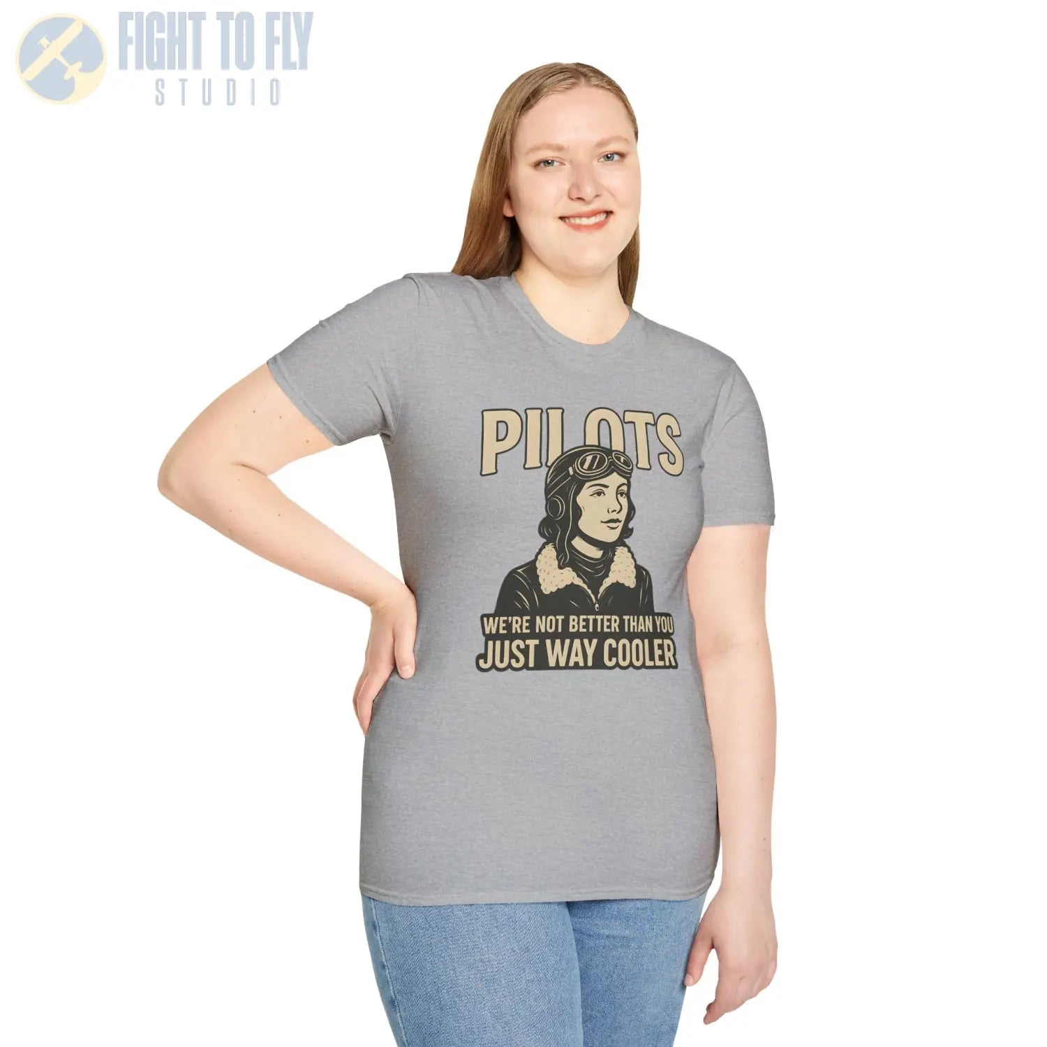 We’re Not Better Than You Just Way Cooler - Vintage Female Pilot T-Shirt - gifts - WWII warbird t-shirt