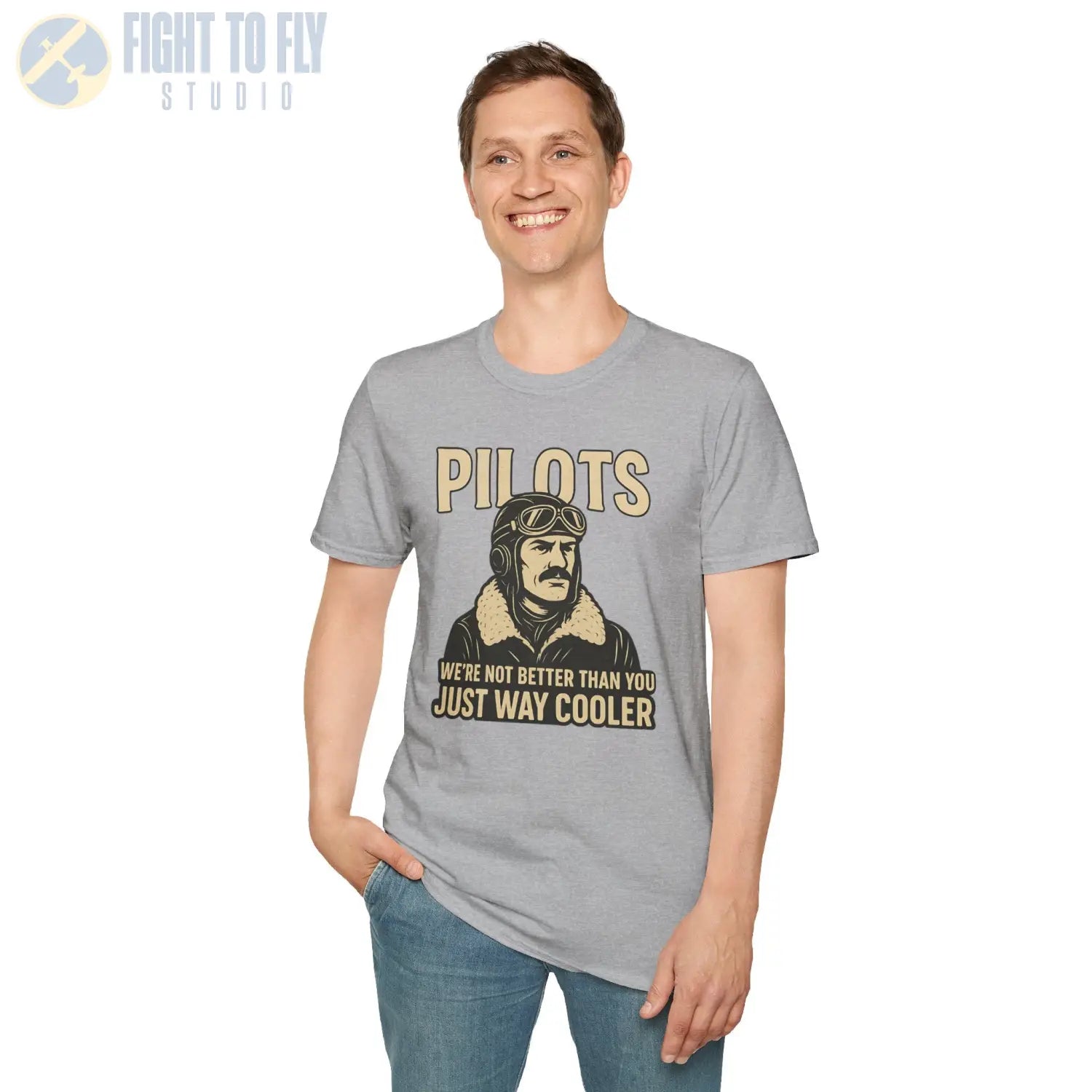 We’re Not Better Than You Just Way Cooler - Vintage Male Pilot T-Shirt - gifts - WWII warbird t-shirt