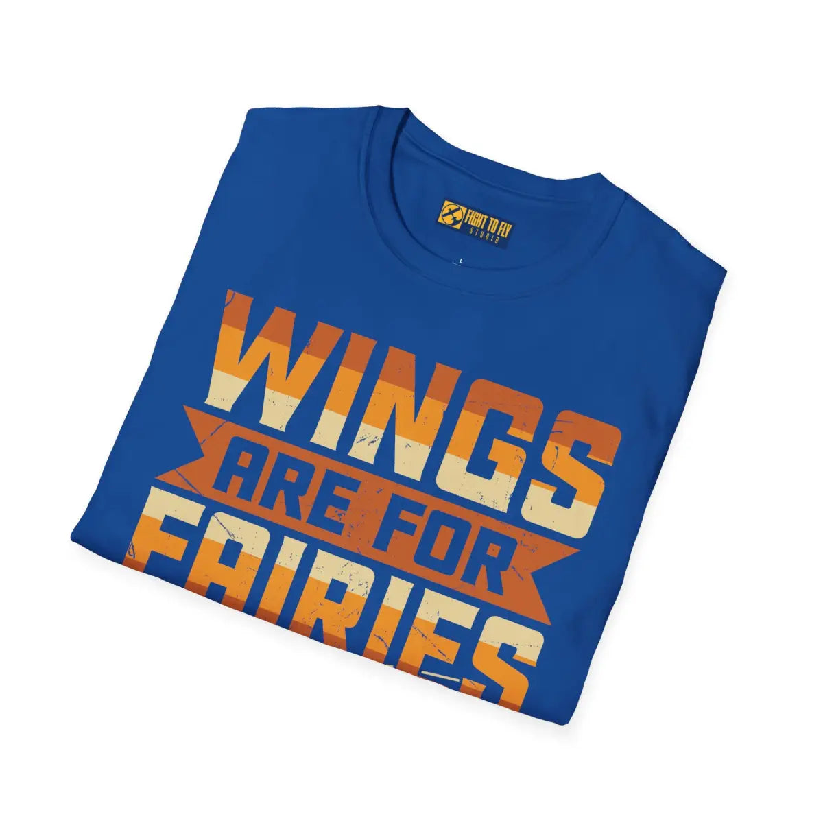 Wings Are for Fairies Helicopter Pilot T-Shirt - gifts - WWII warbird t-shirt