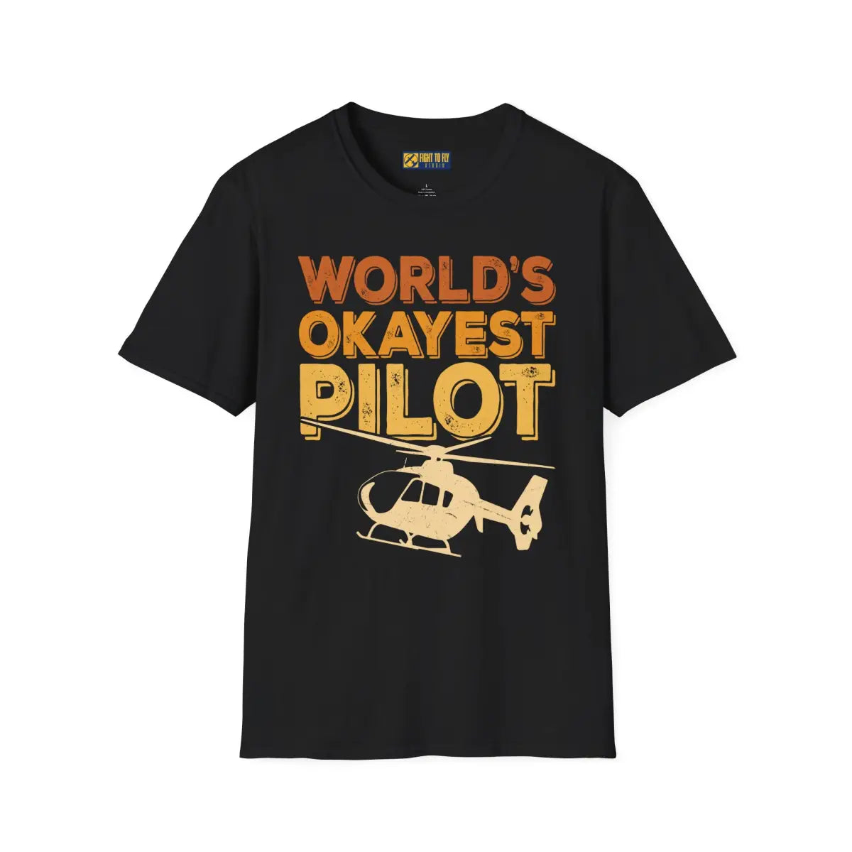 World’s Okayest Helicopter Pilot T-Shirt - gifts - WWII warbird t-shirt