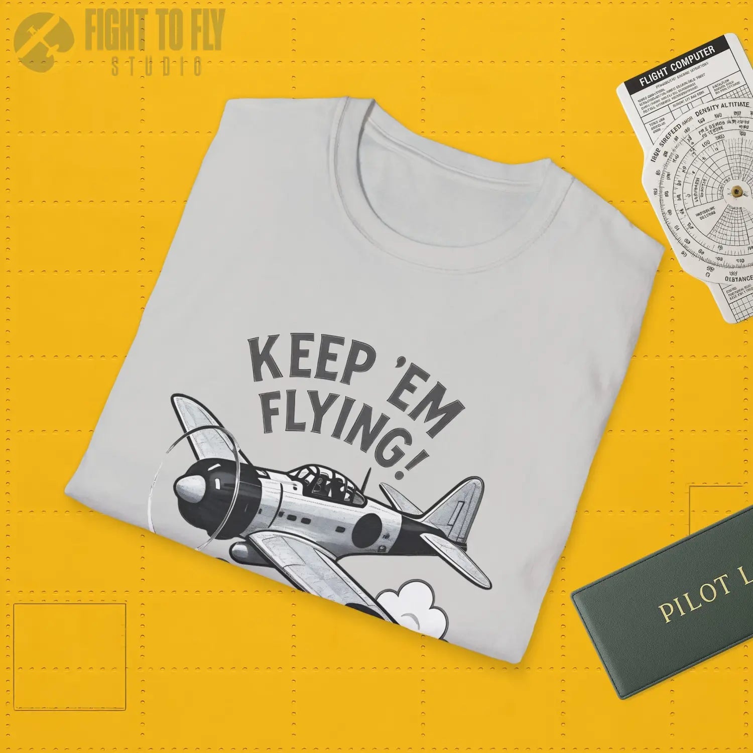 Zero “Keep ’Em Flying!” - T-Shirt - Pilot gifts - WWII warbird t-shirt