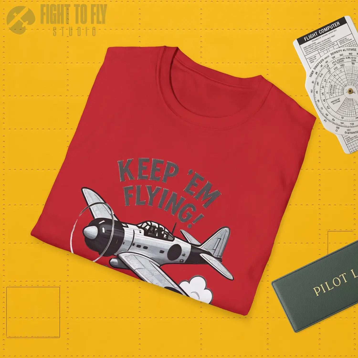 Zero “Keep ’Em Flying!” - T-Shirt - Pilot gifts - WWII warbird t-shirt